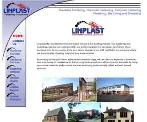 linplast.co.uk: Welcome to Linplast: a commercial contract and direct to the public service for all your Plastering, Rendering and Screeding needs.Tel:0796 879 0447
