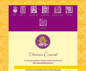 tibetancranial.org: Tibetan Cranial Homepage
Description and resources for the art and practice of the Tibetan Cranial healing technique.