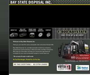 hihodumpster.com: Dumpster Rental MA and NH - Bay State Disposal
Bay State Disposal offers dumpster rental services in Massachusetts and New Hampshire with four convenient locations.