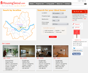 housingseoul.com: HousingSeoul helping expats finding ideal home-property lists in Hannam, Itaewon, UN Village, Dongbinggo, Ichon, Seongbuk, Pyeongchang, Gangnam, Bangbae, Yeonhee in Seoul
HousingSeoul