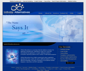 infinitealternatives.com: San Diego Web Site Design, Web Development, Internet Marketing, Search Engine Optimization and Graphic Design
San Diego web site design, Internet marketing, search engine optimization, graphic design, copywriting and web site development provided by ACES.