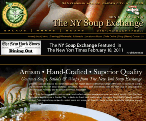 nysoupexchange.net: The NY Soup Exchange | Garden City, NY | Voted Best Soup on Long Island
The NY Soup Exchange | Gourmet Soups | Salads | Wraps. Voted Best Soup on Long Island