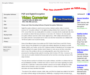encryptionsoftware.org: Encryption Software - PGP and Digital Encryption for Files, DVDs and CDs
Find out more about Encryption Software as it relates to private surfing and data storage, as well as digital media conversion and security. News and information about encryption and its legal ramifications.