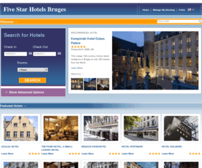 fivestarhotelsbruges.com: Five Star Hotels Bruges - the luxury hotels of Bruges, Belgium
Five Star Hotels Bruges - view and book five star hotels in Bruges from fivestarhotelsbruges.com.