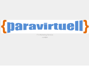 paravirtuell.com: paravirtuell.com
Michael Opolka, Michael, opolka, webdesign, suchmaschinenoptimierung, mindjet, mindmanager, consulting, beratung