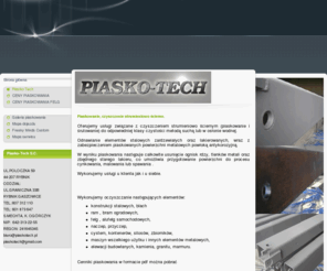 piaskotech.pl: Piasko-Tech
Piaskowanie, śrutowanie elementów stalowych