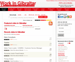 workingibraltar.com: Work in Gibraltar, Jobs in Gibraltar, Gibraltar Employment
Information regarding moving, studying, living and working in Gibraltar. Job board that helps you find your job in Gibraltar
