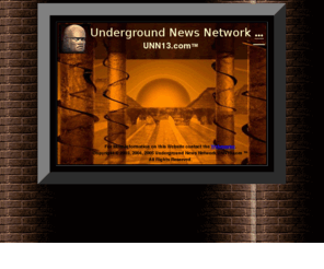 unn13.com: Underground News Network UNN™ Homepage Breaking down the walls of illusion that you explore the practicality of Pure Journalism
Underground News Network-UNN™, Editor in Chief Rastafari Elder Ital Iman I news/views American Beach, Florida, Republic of Rastafari O.A.N., Chilam Balam, Ontological Writings, Underground Publications