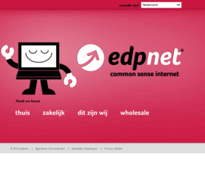 edpnet.nl: Welkom bij EDPnet - internet voor gezinnen en ondernemingen
EDPnet is niet de zoveelste internet provider in de rij! Een no-nonsense aanpak en een persoonlijke band met onze klanten, daar staan we voor. Laat niet met je sollen en profiteer van meer dan 10 jaar ervaring! Welkom!
