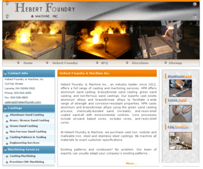 hebertfoundry.com: Sand Casting Aluminum Brass Bronze Green Non-Ferrous Sand Castings Hebert Foundry
Hebert Foundry offers aluminum sand casting, brass/bronze sand casting, green sand casting, and non-ferrous sand castings.