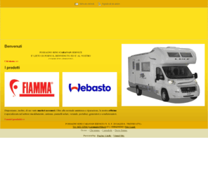 possagnotreviso.com: POSSAGNO RINO CARAVAN SERVICE - Caravan - Treviso - Visual Site
Possagno Rino Caravan Service è lieto di porvi il benvenuto ed è al vostro completo servizio