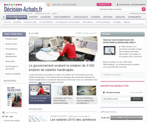 decision-achats.fr: Décision Achats, le site des acheteurs professionnels et des acheteurs publics - decision-achats.fr
Le site des acheteurs professionnels et des Acheteurs Publics - Administrations - Collectivités - Etablissements publics.