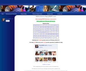 navybmr.com: NavyBMR.com | Navy Wide Advancement Exam Prep
Navy BMR, Navy enlisted exam, advancement study guide, results, bibs, online navy quizzes, training courses, other related career resources.