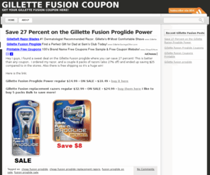 gillettefusioncoupon.org: Gillette Fusion Coupon
Get your Gillette Fusion Coupon here and find cheap Gillette Fusion razors and blades