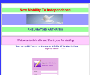 newmobilitytoindependence.com: My Webpage
Rheumatoid Arthritis