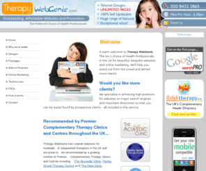 therapywebgenie.com: Therapy WebGenie - Web design for Complementary Therapists, website 
design for counsellors, hynotherapists, psychotherapists, reflexologists, life 
coaches, performance coaches, massage and aromatherpaists, reiki and energy 
healers, homeopaths, nutritionis
Beautiful unique websites for therapists to help you attract more clients and grow your practice - Unlimited pages and 100% self-updatable