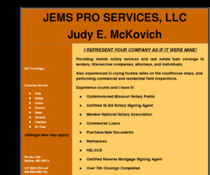 jemsproservices.com: Welcome to JEMS Pro Services Bolivar MO.
Loan Signing Agent Bolivar Missouri