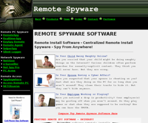 remote-spyware.com: Remote Spyware | Remote Install Spyware for your PC
Remote Spyware Software, Find the top Remote Install Spyware Software at the lowest prices! 100% money back guarantee on all remote install Spyware.