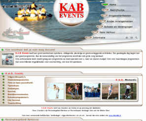 kab.nl: KAB Events (Kano & Adventurecentrum Bernisse)
K.A.B. Events heeft een groot aanbod aan sportieve, uitdagende, plezierige en grensverleggende activiteiten. Een geslaagde dag begint met een goed programma. Aan de samenstelling van het programma wordt dan ook grote zorg besteed.