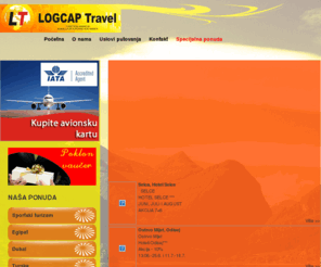 logcaptravel.com: LOGCAP TRAVEL - turisticka agencija, rezervacija karata, putovanja.
LOGCAP TRAVEL - turisticka agencija, rezervacija karata, putovanja.