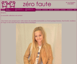 zerofautebrest.com: Zro faute magasin de vtements pour enfants  Brest
Zro faute 40 rue d'aiguillon 29200 Brest