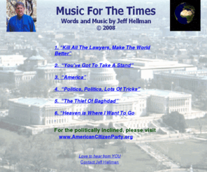 jeffhellman.com: Home
Political and Philosophic Music