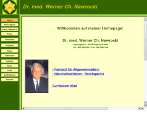 nawrocki.info: Dr-Nawrocki
Praxis, Naturheilverfahren, Homöopathie, Alchemie, Seminare,Spagyrik, 