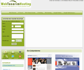 webtasarimhosting.com: Web Tasarım |
 sektöründeki web tasarım referanslarımızı inceleyebilirsiniz. Profesyonel web tasarım talepleriniz için Tel 0 216 5776543