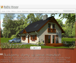 baltichouse.com.pl: Domy z drewna - Baltic House Sp. z o.o.
Domy z drewna w cenie mieszkania. Oferujemy domy całoroczne drewniane w technologii szkieletowej. Posiadamy w ofercie atrakcyjne działki!