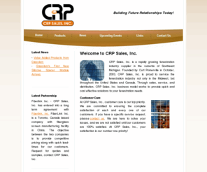 crpsalesinc.com: CRP Sales, Inc.
CRP Sales, Inc. is a rapidly growing fenestration industry supplier in the Livonia suburb of Southeast Michigan.