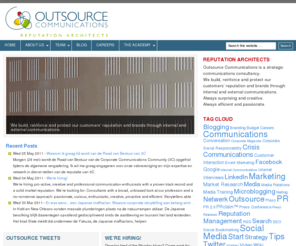 mediascreeners.com: Outsource Communications | Reputation Architects
Your product, services, infrastructure, your expertise… They all determine the success of your company. But what if too few people are aware of them? No matter how good your products or services are, without a credible reputation you will get nowhere. Fact: It is your reputation that will convince potential clients, investors and employees, and that will reaffirm the choice of your current partners. At Outsource Communications therefore we are first and foremost Reputation Architects. Because we understand how difficult it is to protect your reputation in a rapidly changing world. Because we understand how complicated it is for companies to make the right choices about communications and interaction with customers and partners. Our Reputation Architects help you build, reinforce and protect your brand and reputation with advice on strategic communications. We draw up strategic plans, but don’t limit ourselves to theory.