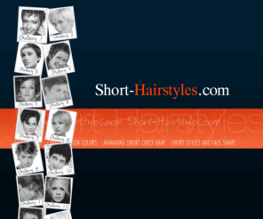 short-hairstyles.com: Short hairstyles. A picture gallery of short hair cuts.
Short hairstyles picture gallery. Short hair cuts with advice, accessories and a celebrity section.