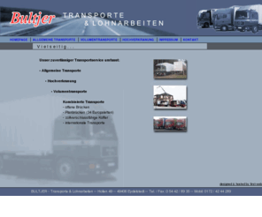 bultjer.com: Transporte, Logistik, Verkranungen, Lohnarbeiten, Volumen-transporte, Hochverkranungen, Offentransporte
Transporte, Logistik, Verkranungen, Lohnarbeiten, Volumen-transporte, Hochverkranungen, Offentransporte, Spezialtransporte, Schnelltransporte, Linientransporte, Nah-transporte, Ferntransporte, Spezialverkranungen