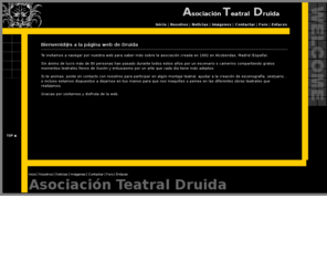 druidateatro.es: Asociación Teatral Druida
Druida Teatro es uno de los grupos más prestigiosos de teatro aficionado de Alcobendas (España). Entra y conócenos.