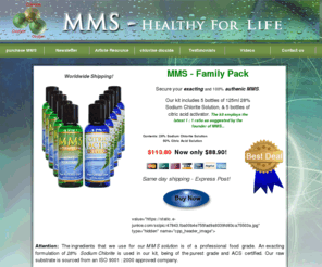 mms-healthyliving.com: MMS - MMS International - purchase MMS
The Miracle Mineral Supplement has proven lethal to most types of parasites, bacteria and fungal conditions. Improve your health today. Learn more...