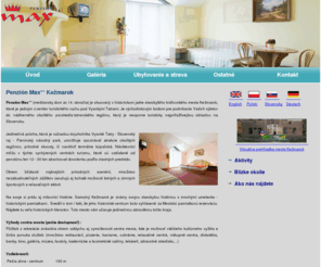 penzionmax.com: Ubytovanie Accommodation Kežmarok - Penzión Max
Ubytovanie v modernom a útulnom penzióne priamo v centre historického mesta Kežmarok.