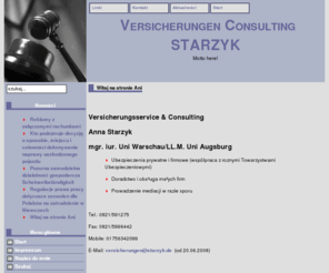 starzyk.net: Versicherungen Consulting STARZYK - Start
Versicherungen Starzyk, Podpowiada, jak racjonalnie wybrać system zarządzania treścią, Przedstawia walory programu Joomla!