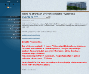 frydlantska.info: Vítejte na stránkách Bytového družstva Frýdlantská
Oficiální webové stránky Bytového družstva Frýdlantská