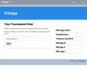 kihapp.com: Kihapp
Kihapp is an easy tool for hosting tournaments.