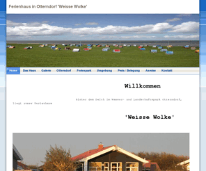 nordseespass.com: Home - Ferienhaus Otterndorf Weisse Wolke an der Nordsee
Ferienhausvermietung Nordsee Otterndorf. Vermietung von Luxusferienhaus