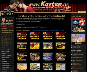 karten.de: Karten Online - Karten Vorverkauf für Musicals, Konzerte, Theater und Sport auf Karten.de
Karten Online - Hier erhalten Sie Karten für Musicals, Konzerte, Theater und Sport. Informieren Sie sich über vorab über Ihre Wunsch Veranstaltung und buchen Sie Ihre Karten Online.