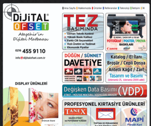 rollupturkey.com: Dijital Ofset - Ataşehir'in Dijital Matbaası - Poster - Rollup - Fotokopi - Broşür - Katalog - Kartvizit - Etiket - Zarf - Yaka Kartı - Tez - Davetiye - Cepli Dosya - Grafik Tasarım - Web Tasarım
Dijital Ofset - Ataşehir'in Dijital Matbaası - Az sayıda baskı işlerinizde matbaa kalitesi ve aynı gün teslim. Uzman grafik tasarım desteği ve kopyalama hizmetleri. Poster, rollup, banner baskıları ve display ürünleri. Tanex Etiket bayiliği. Ofis kırtasiyesi.