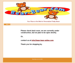 bearbear-online.com: Bear-Bear.com - Home
The place on the web for custom personalized teddy bears.