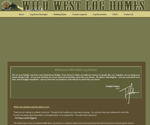 wildwestloghomes.com: Wild West Log Homes - Home
Welcome to Wild West Log Homes. We are northern BC's quality log home and timberframe builder.  We deliver with integrity-whether refinishing existing log work or creating/completing a brand new log home.