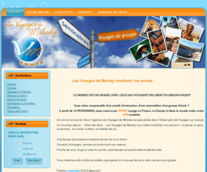 lesvoyagesdemelody.com: VM TOURS
Joomla! - le portail dynamique et système de gestion de contenu