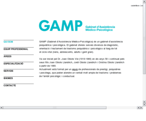 obiols-gamp.com: GAMP gabinet d'assistència mèdica-psiquiàtrica i psicològica
GAMP és un gabinet d'assistència mèdica-psiquiàtrica i psicològica.