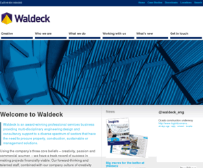 waldeck-engineering.com: Waldeck Engineering | Sustainable Design Consultants | Sustainable Engineering
Waldeck, Multidisciplinary Consulting Civil Engineers, Structural Engineers & Sustainable Design Consultants providing a nationwide service