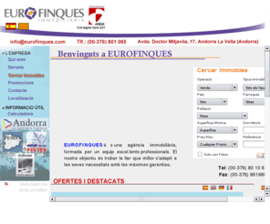 eurofinques.info: Eurofinques Inmobiliarias en Andorra habitat Inmobiliaria Real Estate properties
Eurofinques Inmobiliarias en Andorra Ordino La Massana Canillo Encamp Escaldes-engordany, Sant Julia de Loria Tu inmobiliaria Pisos locales inmuebles en Venta Hipotecas Real Estate Properties Habitats