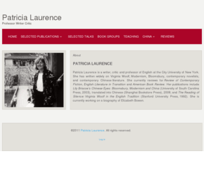 patricialaurence.com: Biography - Patricia Laurence
The website maintained by Patricia Laurence.