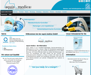 aquismedica.de: aquis medica GmbH - die Alternative
aquis medica ist ein herstellerunabhaengiges Serviceunternehmen für Medizintechnik mit Sitz in Aachen